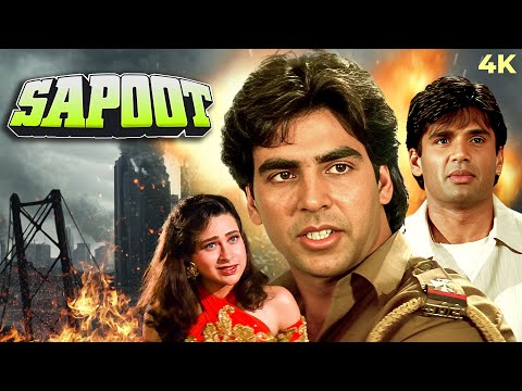Sapoot Full Movie 1996 - Suniel Shetty, Akshay Kumar, Karisma Kapoor - Ultra 4k Action Movie
