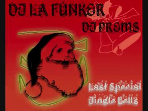 Dj Prems & Dj La Funker - Last Special Jingle Bells