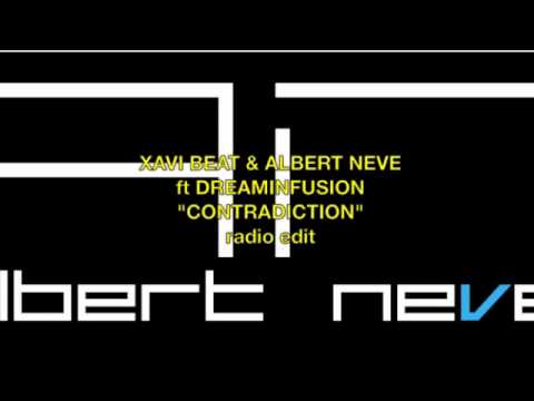 Xavi Beat & Albert Neve ft Dreaminfusion - Contradiction