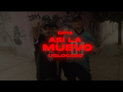 ASI LA MUEVO - UGLOCASO (VIDEOCLIP)