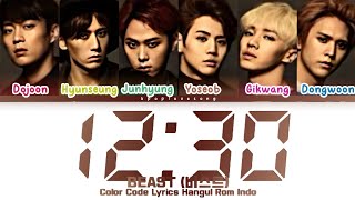 BEAST (비스트) - 12:30 (12시 30분) (Color Coded Han|Rom|Indo Lyrics)