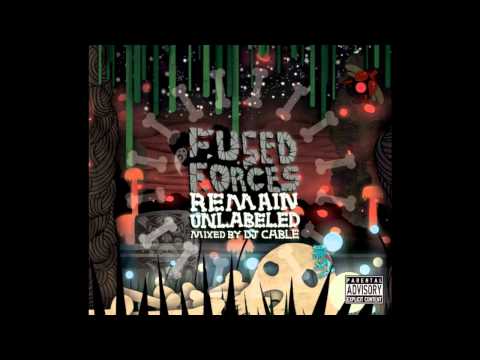 Fused Forces - 'Remain Unlabeled' Mixtape Sampler