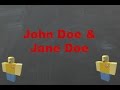 ROBLOX Myths: The Truth About John Doe & Jane ...