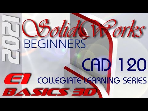 E1 SolidWorks 2021 - Basic Modeling for Beginners Tutorial with Training Guide | Tips