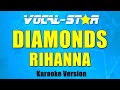 Rihanna - Diamonds (Karaoke Version) with Lyrics HD Vocal-Star Karaoke