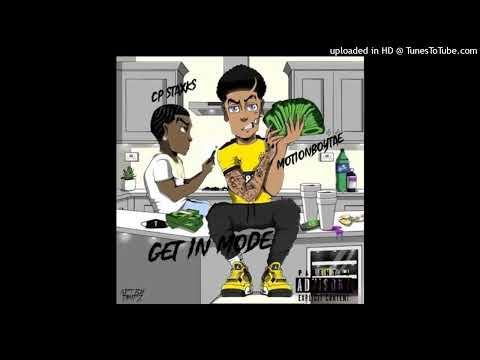 Get in mode - ft. Motionboytae