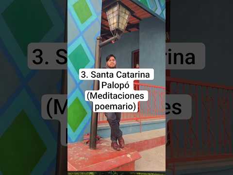 Santa Catarina Palopó, poema
