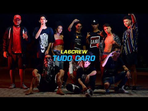 La6Crew - Tudo Caro (ft. ASEC, @plugmeta, @mzg.xulz, OG, UGT, Jamal, Dree, 7hugMc & Gramhma)