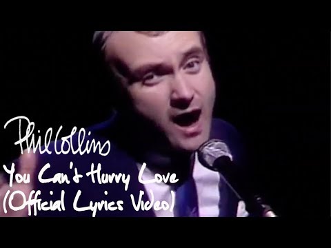 Phil Collins - You Can't Hurry Love (Official Lyrics Video)