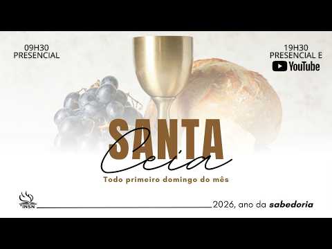 Culto de Santa Ceia | INSN Culto On-line