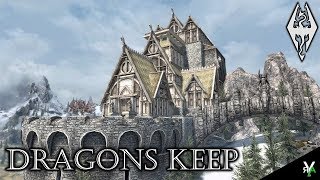 DRAGONS KEEP: Massive Castle Player Home/Academy!- Xbox Modded Skyrim Mod Showcase