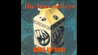 The Boo Radleys - Wake Up Boo!