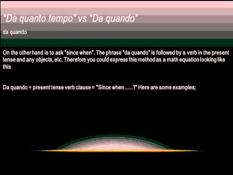 Learning to speak Italian_ level 2 Lesson 2_ 10 da quanto tempo vs da quando.avi