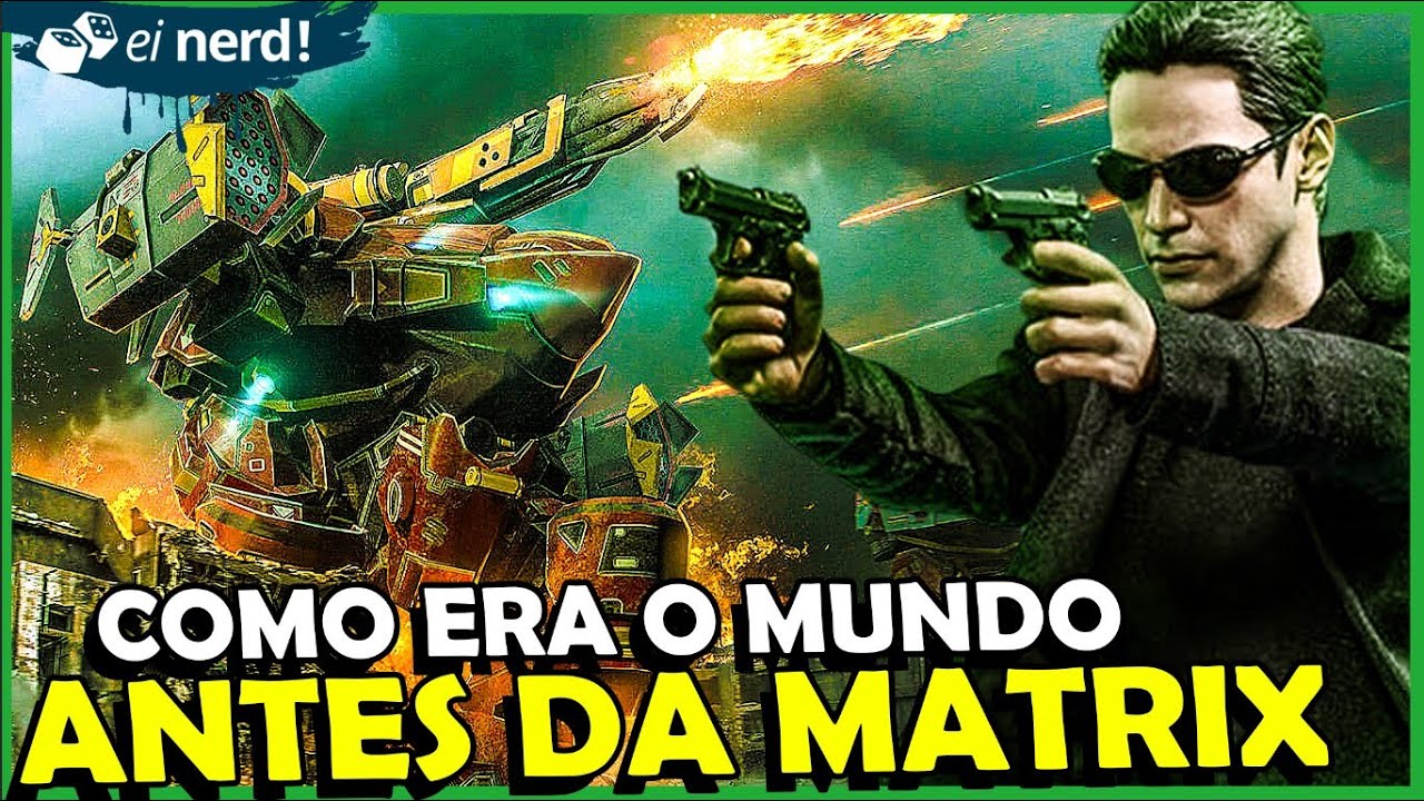 WHAT HAPPENED BEFORE THE MATRIX