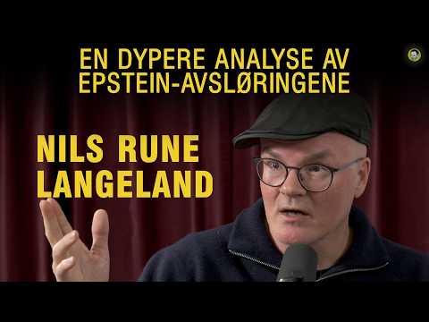 Nils Rune Langeland | Epstein-avsløringene, Eyes Wide Shut og Dekadente Norske Eliter