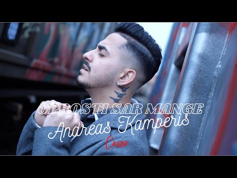 Andreas Kamperis - Oprosti sar mange / Telika giname ena (Cover 2022)