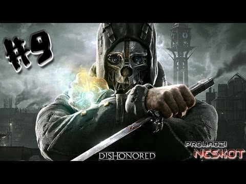 Zagrajmy w Dishonored #9 - Pojedynek to rzecz straszna...! :(