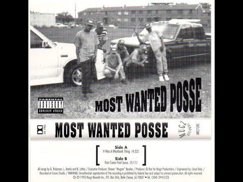 Most Wanted Posse - It Was A Westbank Thing