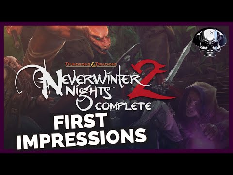 Neverwinter Nights 2 - First Impressions
