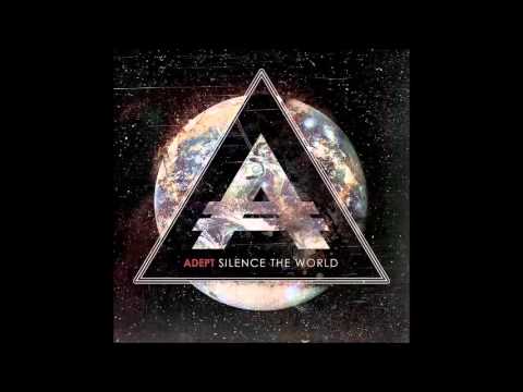 Adept - Forever And A Day