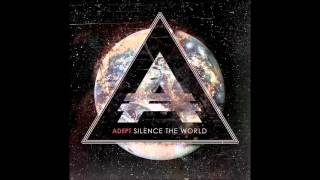 Adept - Forever And A Day