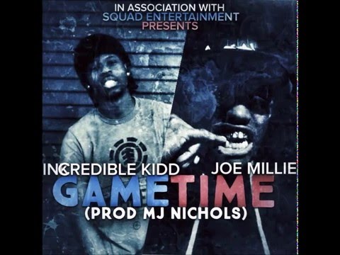 Incredible Feat.Joe Millie - Gametime