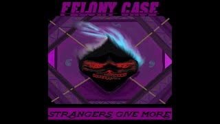 Felony Case- Whiskey Night