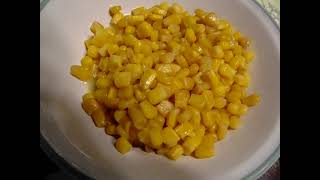 How To Make Canned Whole Kernel Corn Tastes Delicious