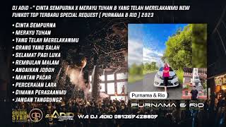 Download lagu DJ ADID -'CINTA SEMPURNA & MERAYU TUHAN NEW 'FUNKOT TOP(PURNAMA & RIO) 2023 mp3 Download lagu DJ ADID -'CINTA SEMPURNA & MERAYU TUHAN NEW 'FUNKOT TOP(PURNAMA & RIO) 2023 mp3