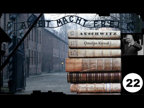 (22) Zeuge: Omelan Kowal - Frankfurter-Auschwitz-Prozess