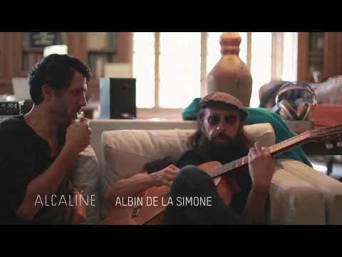 Alcaline, l'Instant avec Albin de la Simone