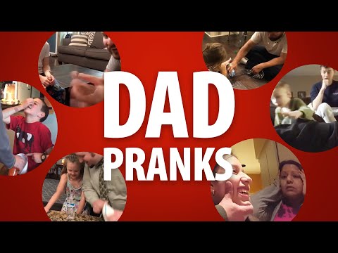 Dad Pranks (Compilation)