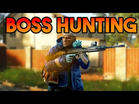 Boss Hunting for KAPPA - Escape from Tarkov