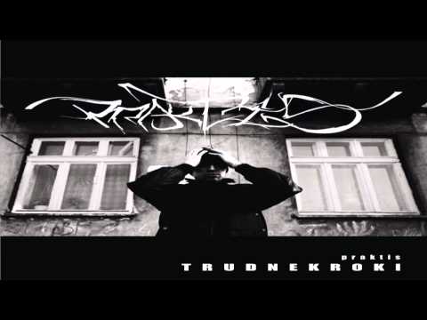 08. Praktis - Trudne Kroki | AUDIO HQ | 2012