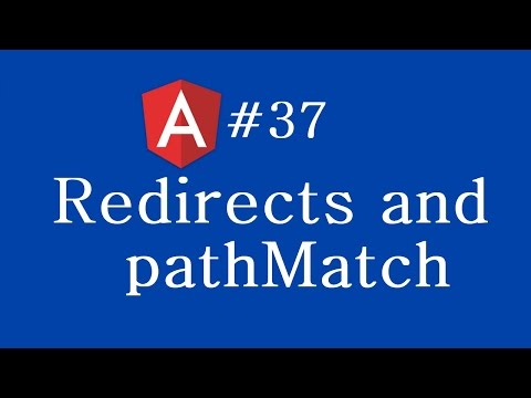 Angular 2 Tutorial 37 Redirects and pathMatch