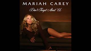 Mariah Carey - Don't Forget About Us (Album Version Climax) (Isolated)