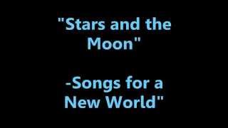 "Stars and the Moon" from Songs for a New World karaoke/instrumental