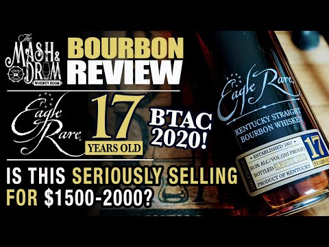 Eagle Rare 17 Bourbon Whiskey Review! BTAC!