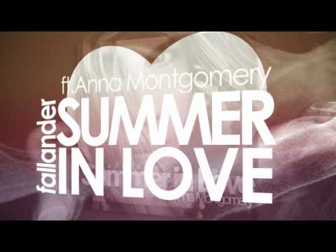 Fallander feat. Anna Montgomery - Summer in Love (Original Mix)