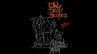 Only Death Decides - A Lesson Before Dying EP (2007)
