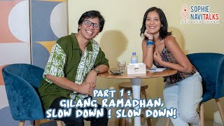 Download lagu GILANG RAMADHAN 1: SLOW DOWN! SLOW DOWN! - SOPHIE NAVITALKS mp3 Download lagu GILANG RAMADHAN 1: SLOW DOWN! SLOW DOWN! - SOPHIE NAVITALKS mp3