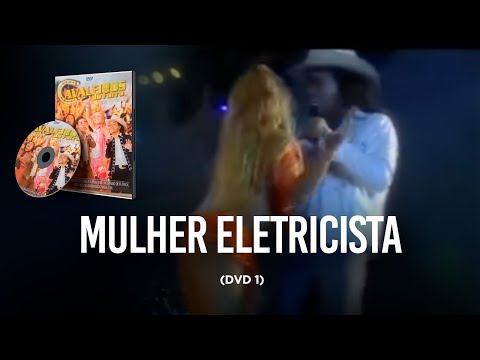 Mulher Eletricista - Cavaleiros do Forró