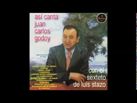 SEXTETO LUIS STAZO  - JUAN CARLOS GODOY -  TRASNOCHANDO  -  TANGO