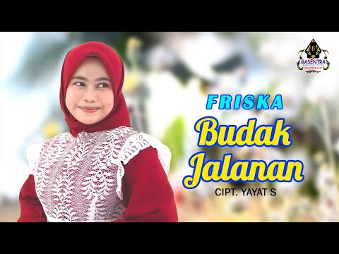 BUDAK JALANAN (Kustian) - FRISKA (Pop Sunda Cover)