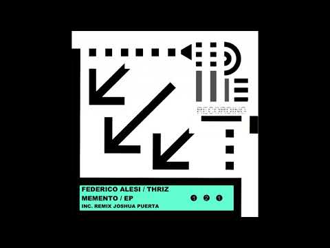 Federico Alesi, THRIZ - Memento (Original Mix)