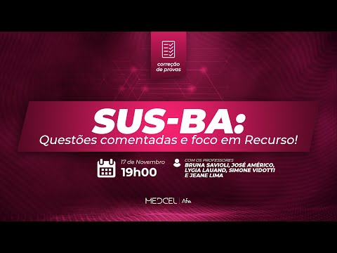 Correção SUS-BA: tire suas dúvidas sobre as questões!