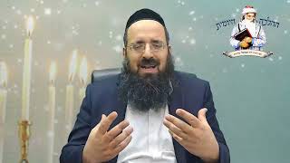 ההלכה היומית יום שני כה כסלו תשפ"ג מפי הרה"ג דוד שמואלי שליט"א