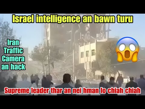Iran Supreme Leader thar an thlan lai Israel-in a BOMB chilh‼️Pui tak a ni🔥Engtin nge ni thei zawk😱