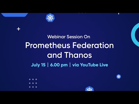 Prometheus Federation and Thanos by Kemila De Silva