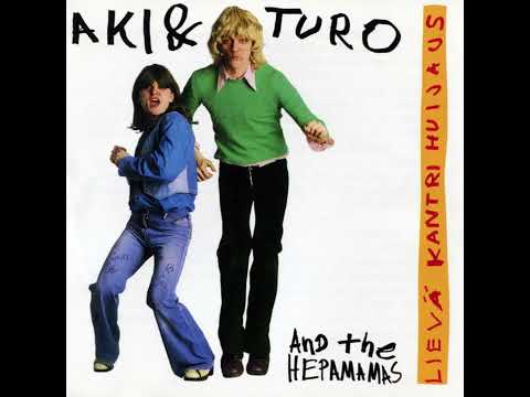 Aki & Turo and The Hepamamas –  Lievä Kantri Huijaus  (Full album)